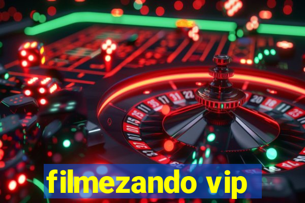 filmezando vip